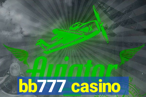 bb777 casino